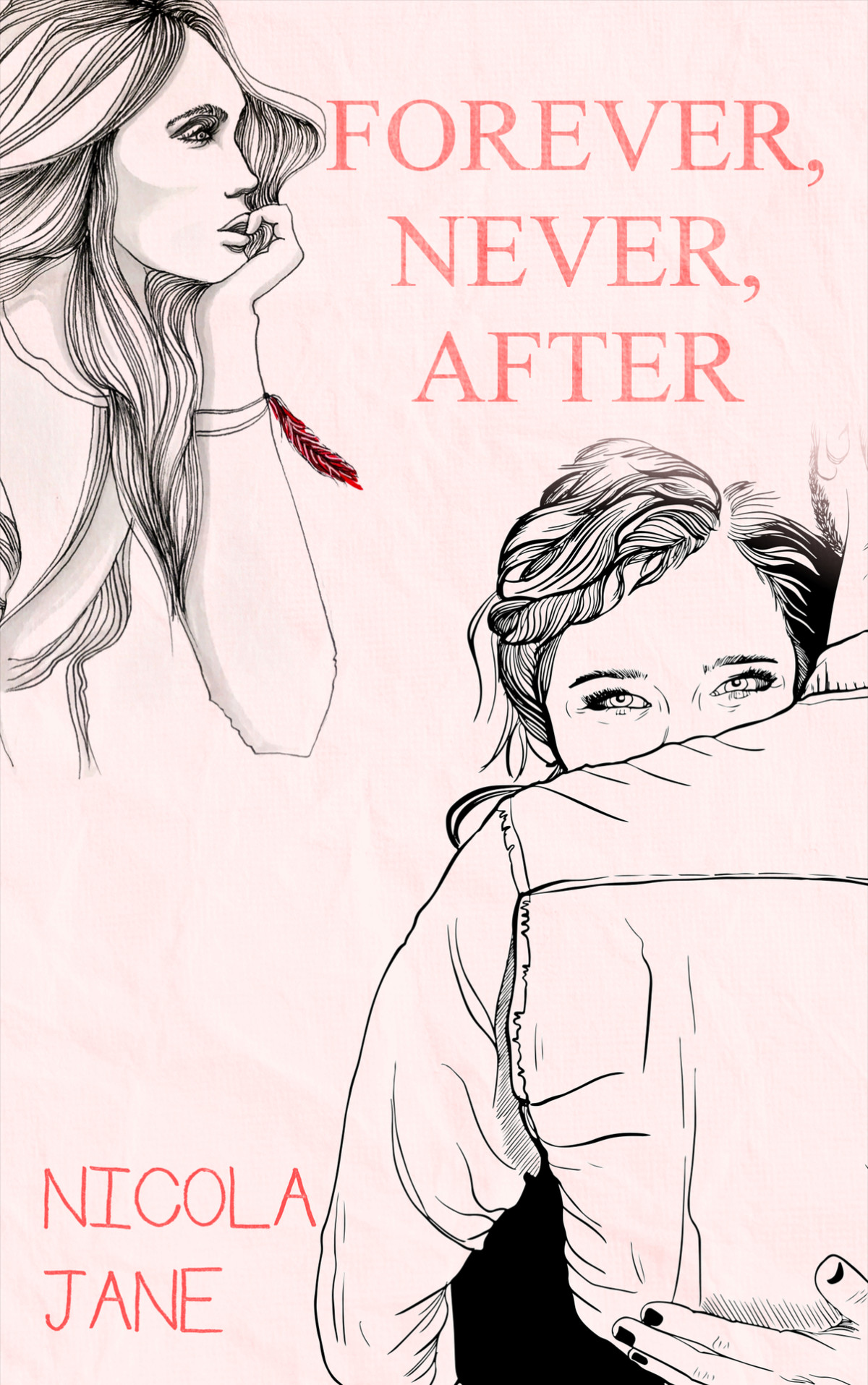 Forever Never After A Second Chance Romance Nicola Jane