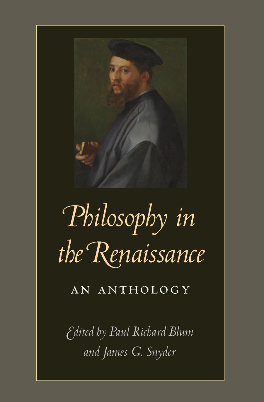 Philosophy In The Renaissance Paul Richard Blum James G Snyder