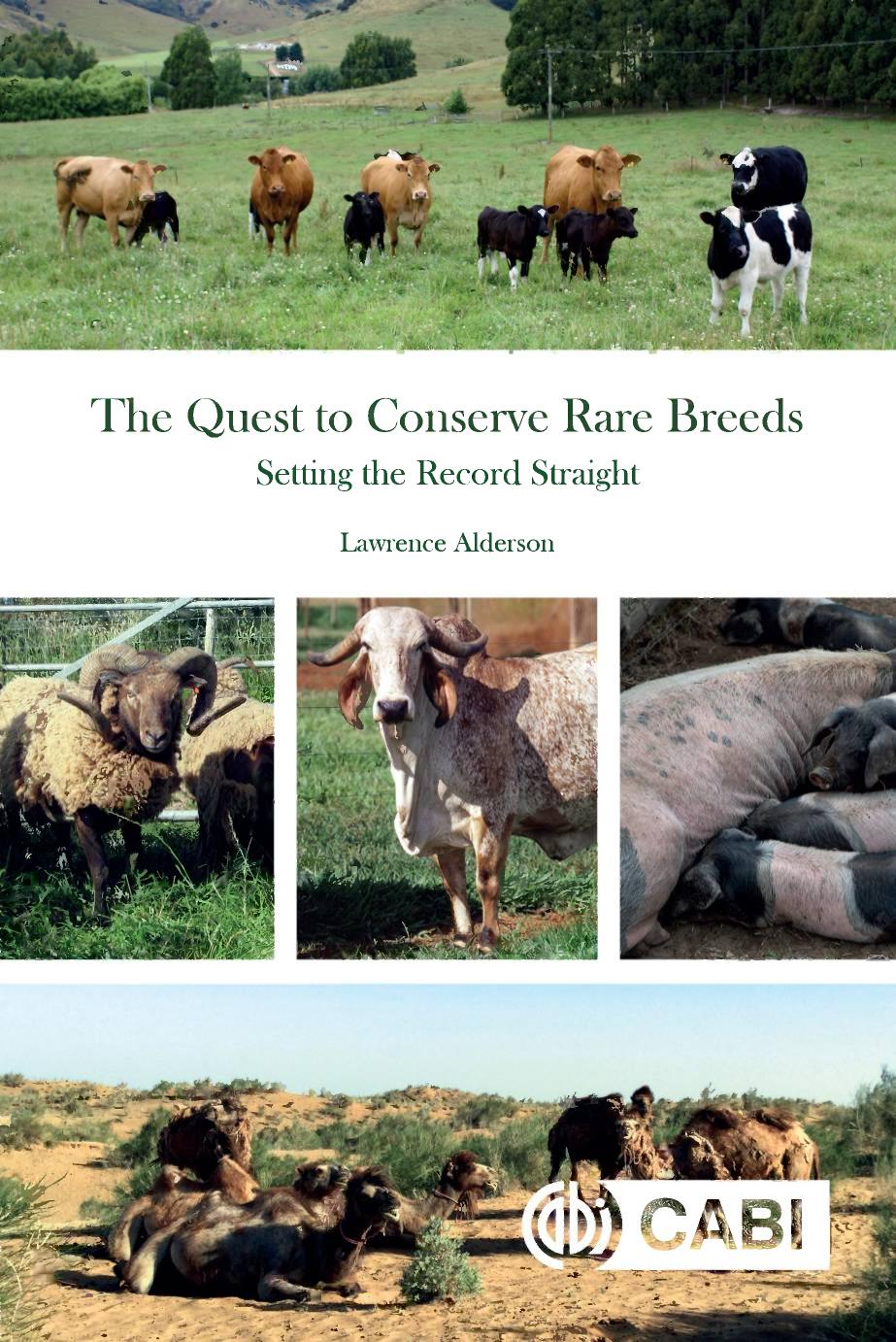 The Quest To Conserve Rare Breeds Setting The Record Straight Lawrence Alderson