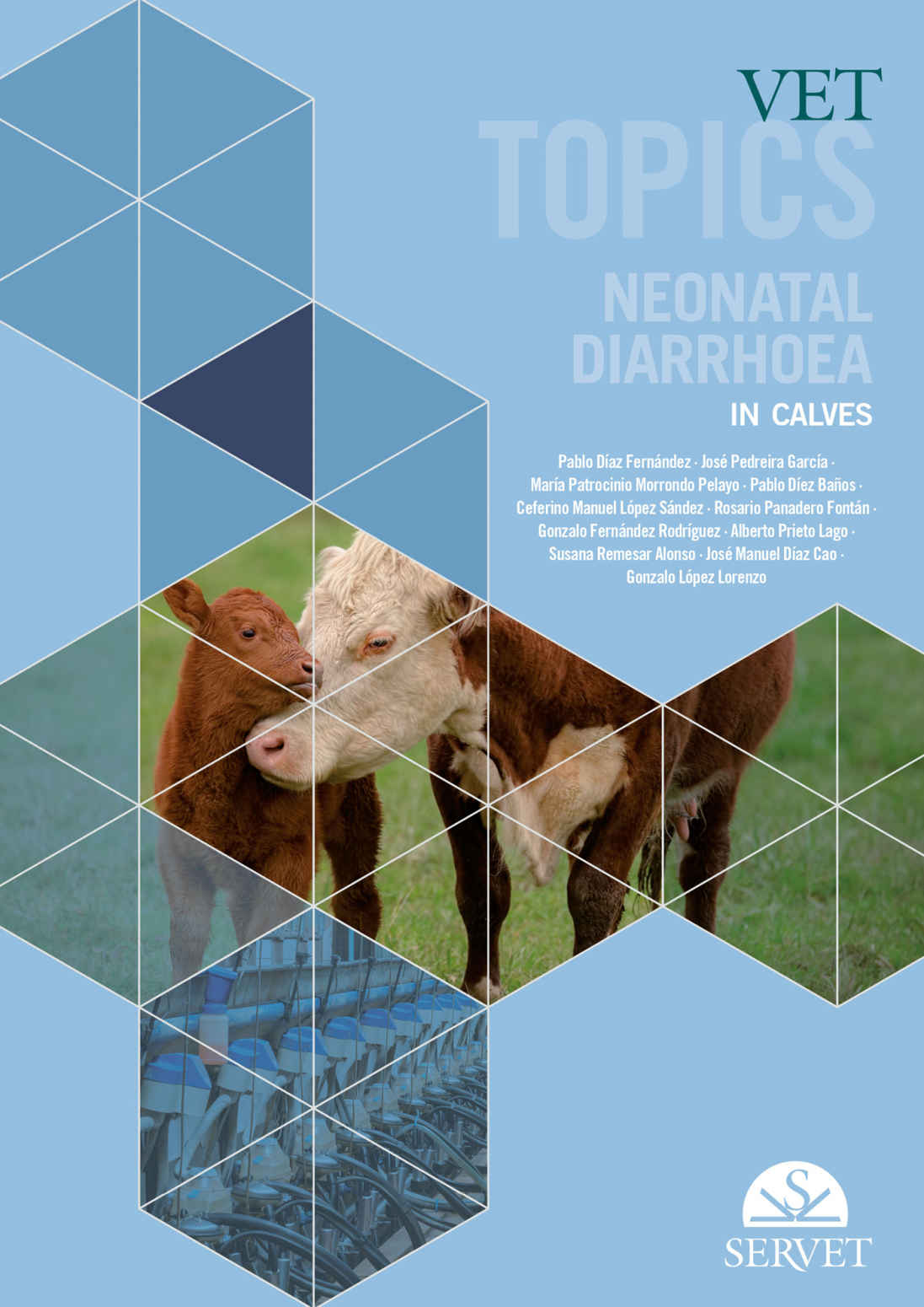 Vet Topics Neonatal Diarrhoea In Calves 1st Edition Fernndez Et Alii