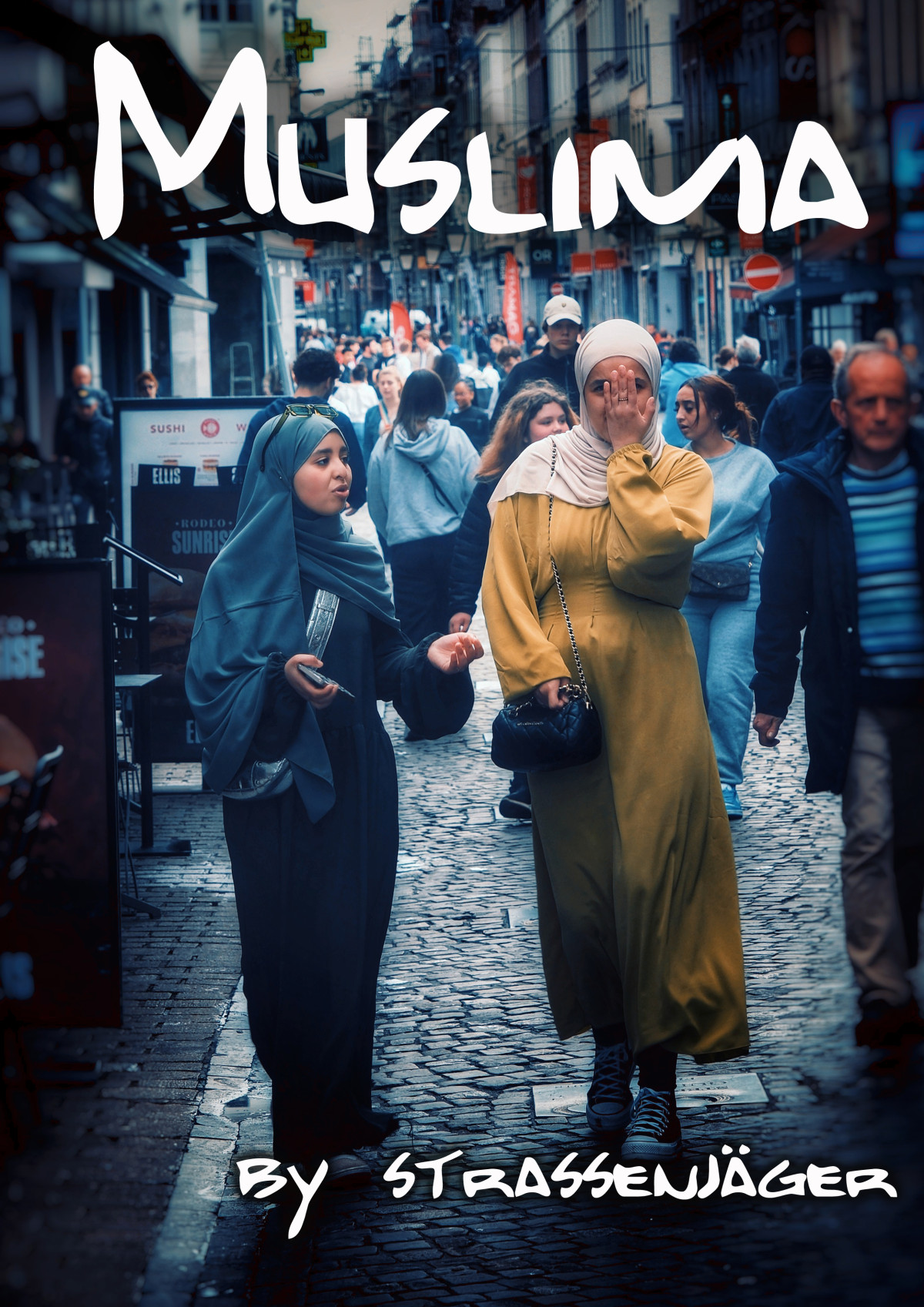 Muslima 1st Edition Strassenjaeger