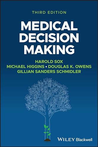 Medical Decision Making 3rd Edition Harold C Sox Michael C Higgins