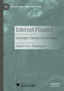 Internet Finance Concepts Factors And Ecology Qingyou Guan