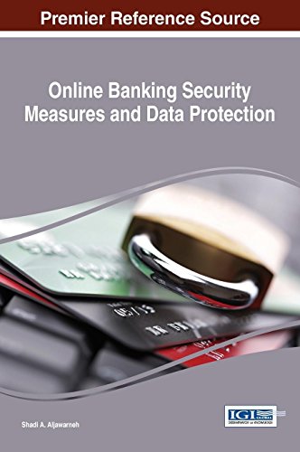 Online Banking Security Measures And Data Protection Advances In Information Security Privacy And Ethics 1st Edition Shadi A Aljawarneh