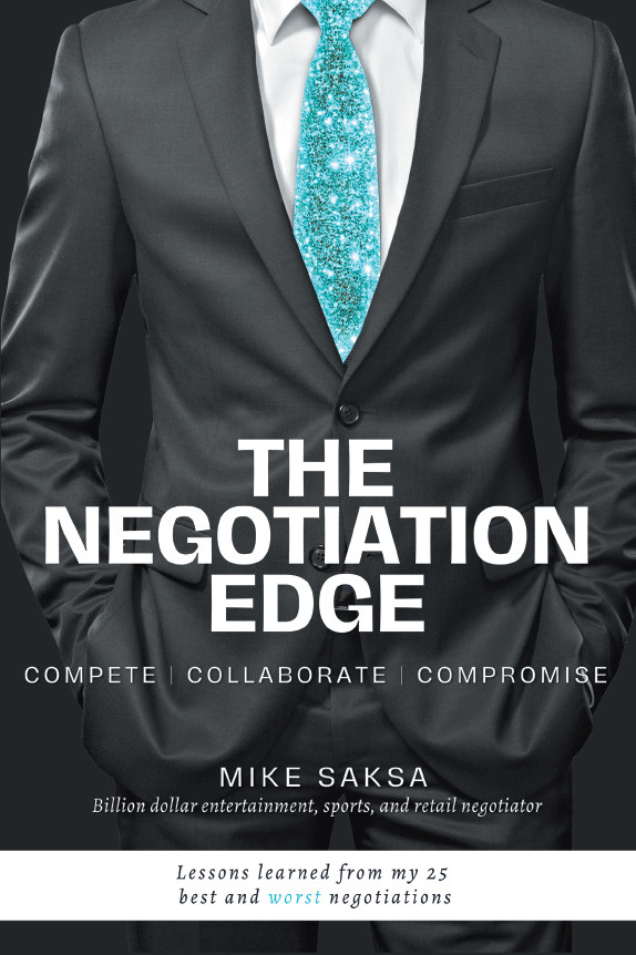 The Negotiation Edge Michael Saksa