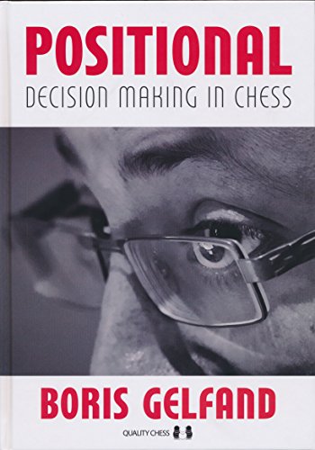 Positional Decision Making In Chess Gelfand Boris