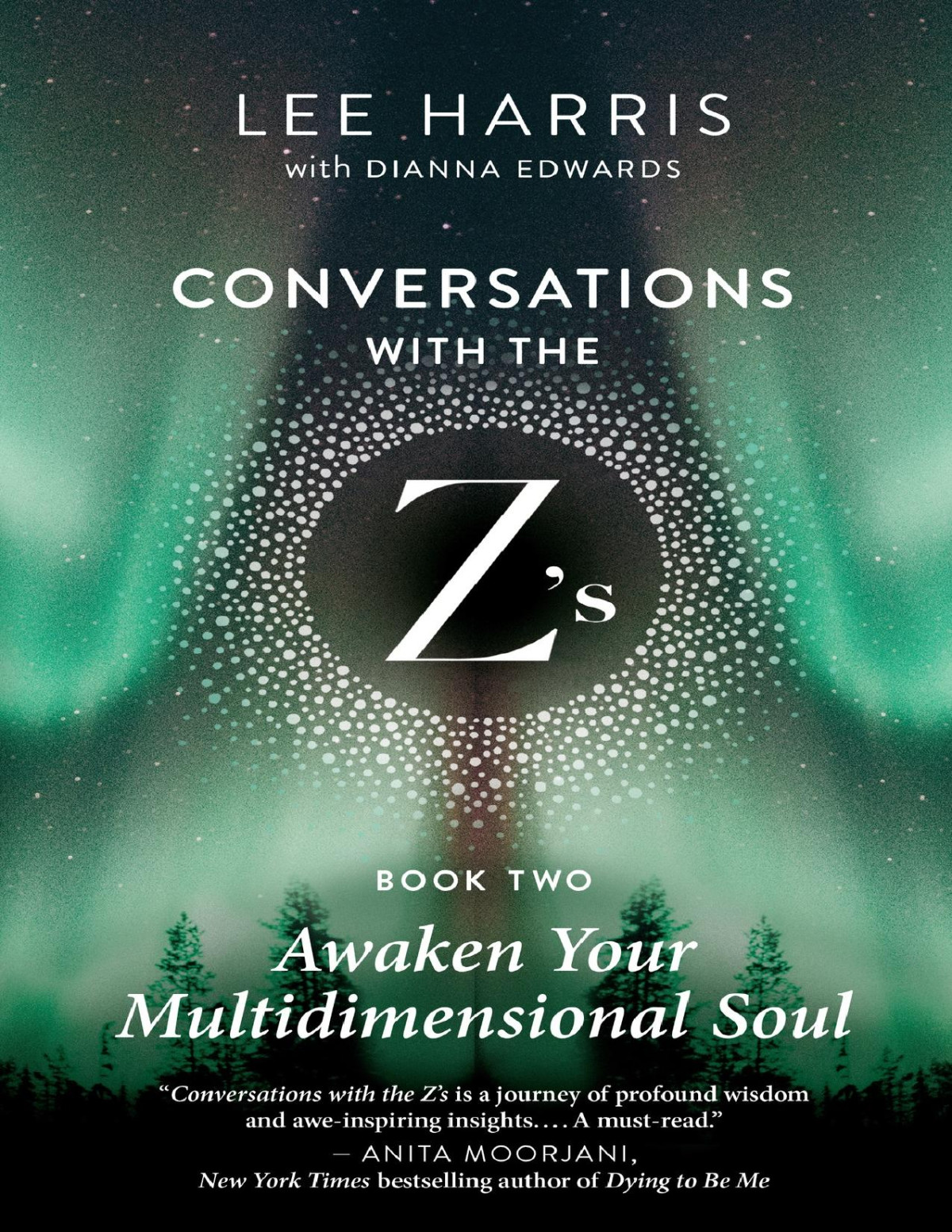 Awaken Your Multidimensional Soul Conversations With The Zs Harris