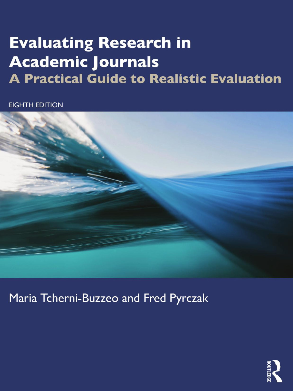 Evaluating Research In Academic Journals A Practical Guide To Realistic Evaluation Eighth Edition Maria Tchernibuzzeo Fred Pyrczak