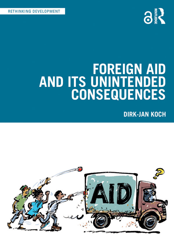 The Foreign Aid And Its Unintended Consequences 1st Edition Koch