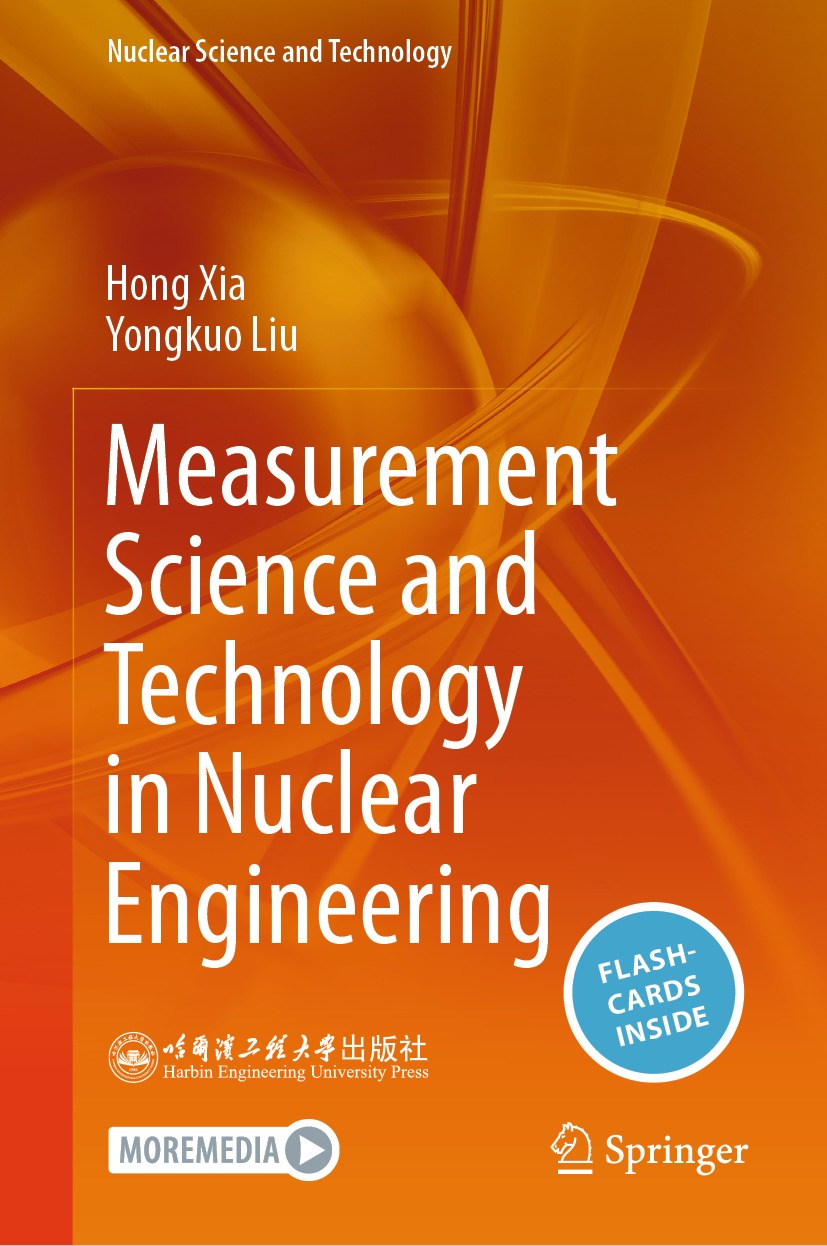 Measurement Science And Technology In Nuclear Engineering Hong Xia Yongkuo Liu