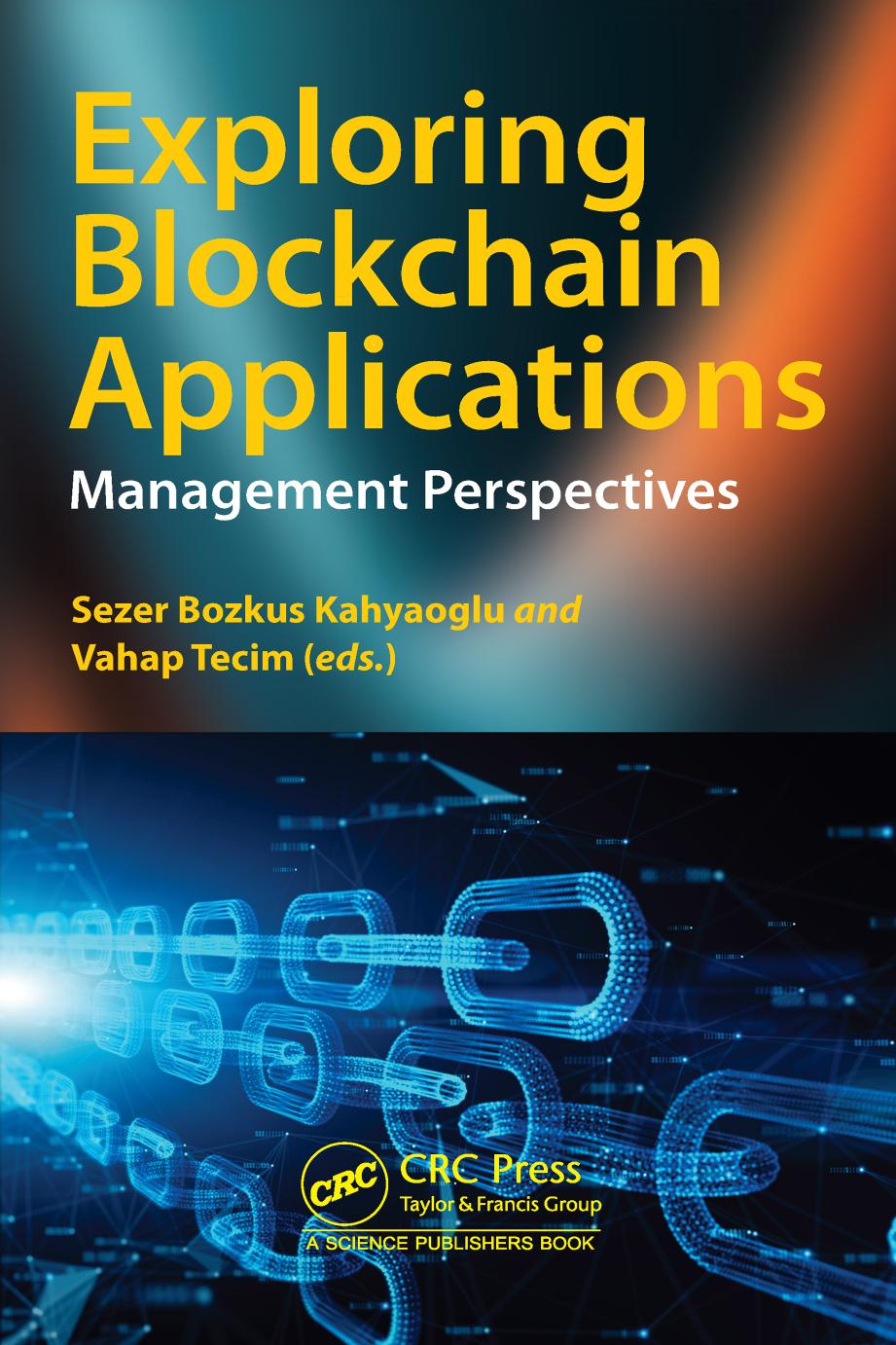 Exploring Blockchain Applications Management Perspectives Sezer Bozkus Kahyaoglu