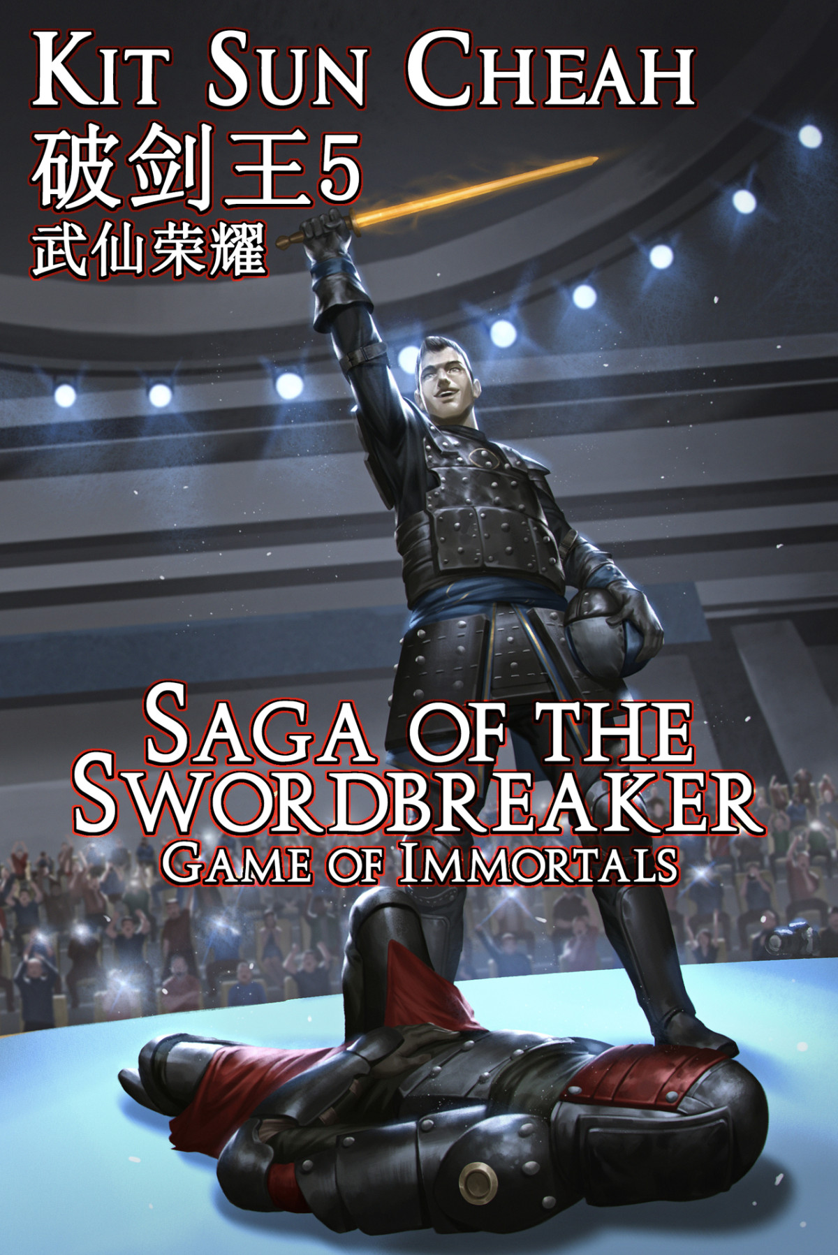 Saga Of The Swordbreaker 5 Game Of Immortals Kit Sun Cheah