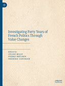 Investigating Forty Years Of French Politics Through Value Changes Cline Belot