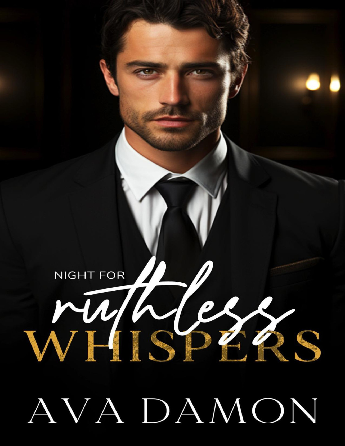 Night For Ruthless Whispers A Bad Boy Billionaire Romance Ava Damon