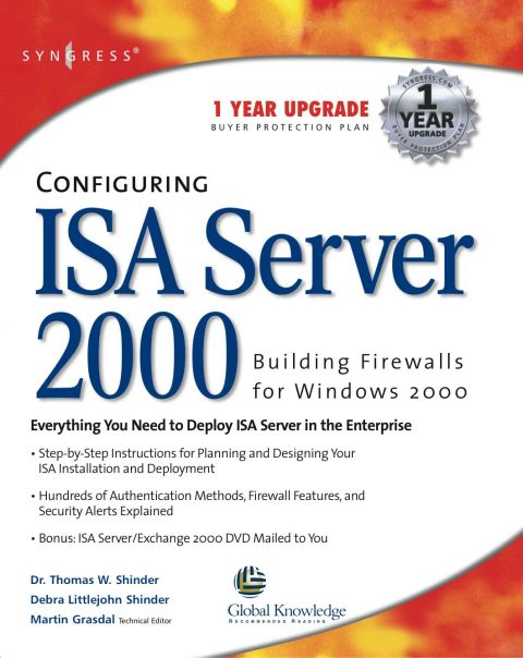Configuring Isa Server 2000 Building Firewalls For Windows 2000 1st Edition Syngress
