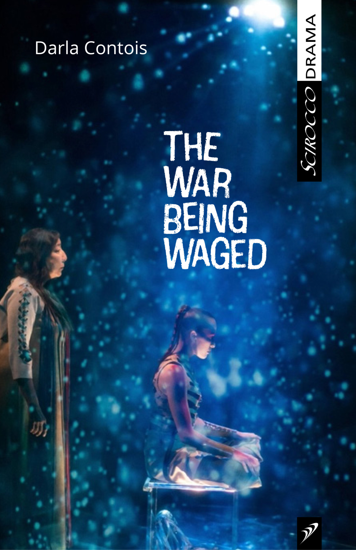 The War Being Waged Darla Contois