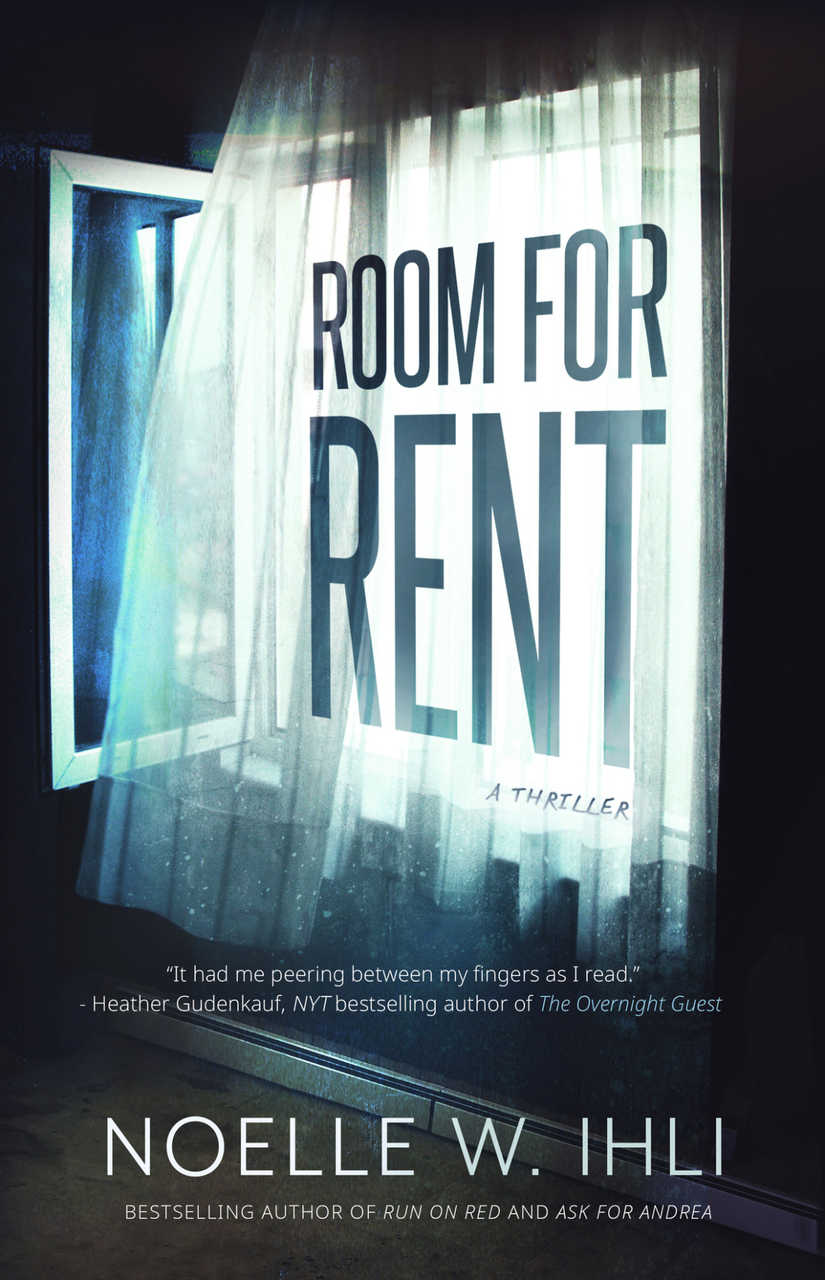 Room For Rent A Gripping Psychological Thriller Noelle West Ihli