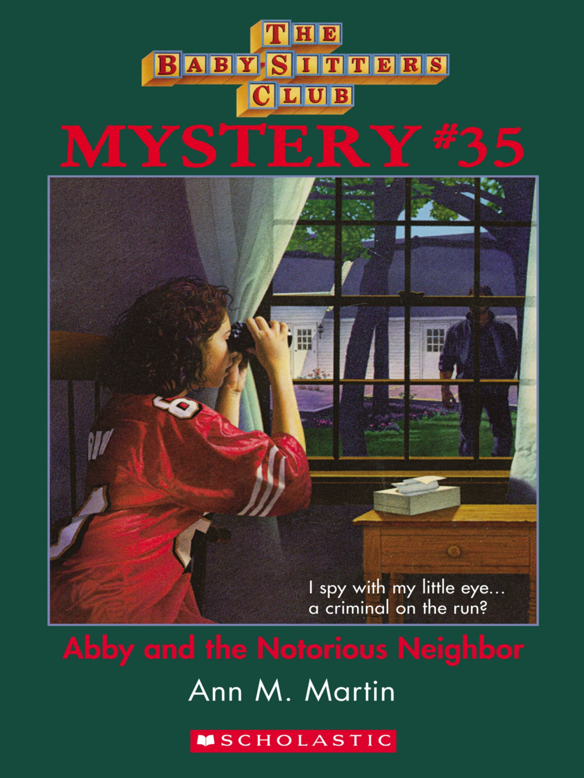 Abby And The Notorious Neighbor Ann M Martin