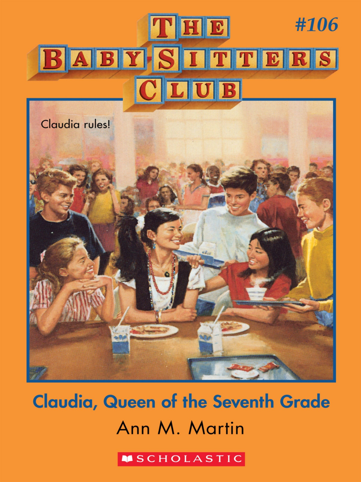 Claudia Queen Of The Seventh Grade Ann M Martin