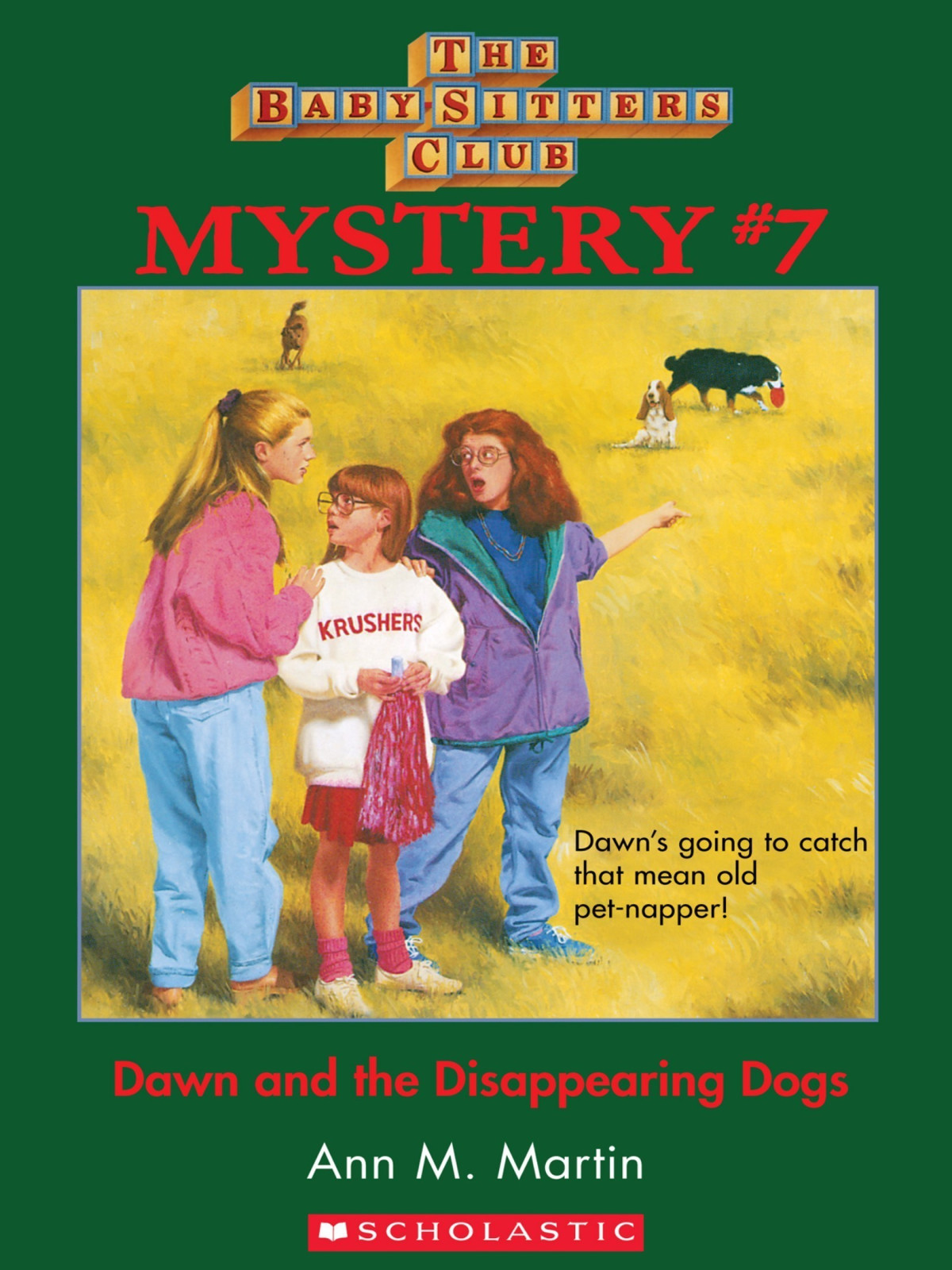 Dawn And The Disappearing Dogs Ann M Martin