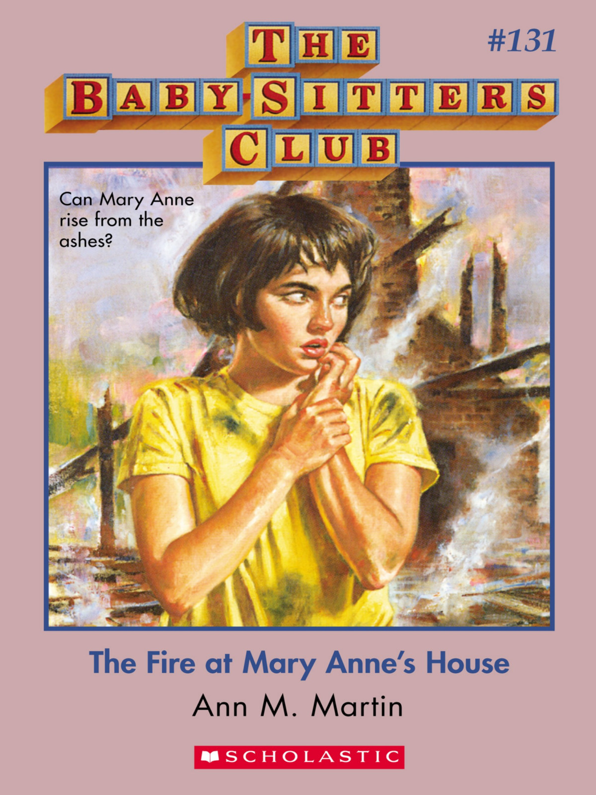 The Fire At Mary Annes House Ann M Martin