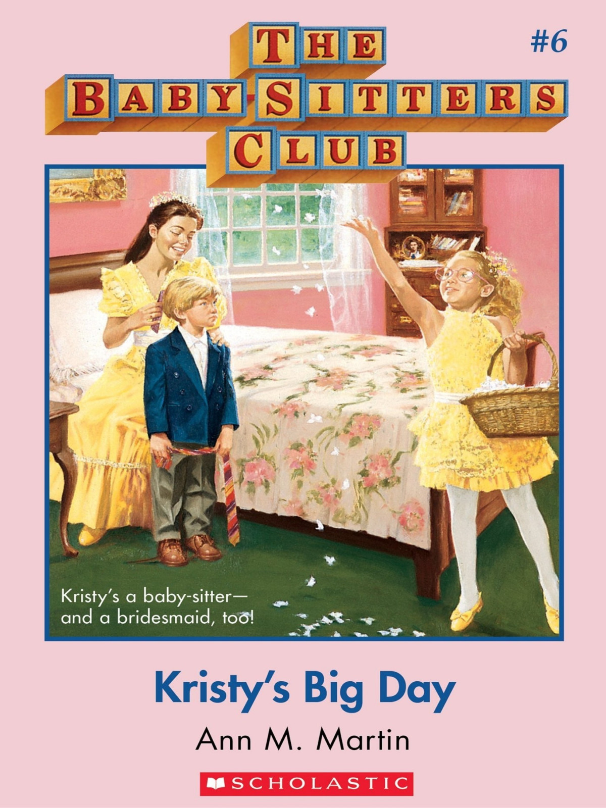 Kristys Big Day Ann M Martin