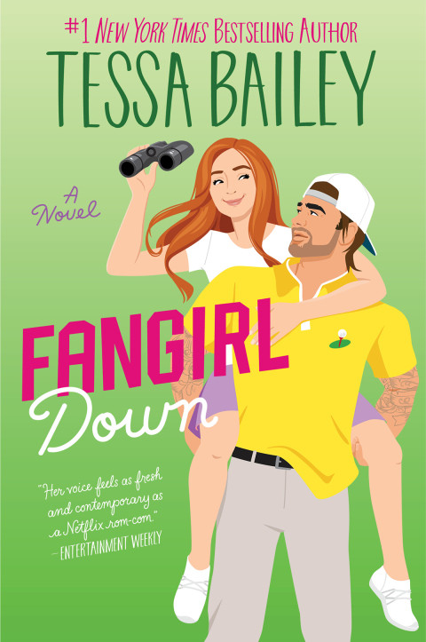 Fangirl Down 1st Edition Tessa Bailey