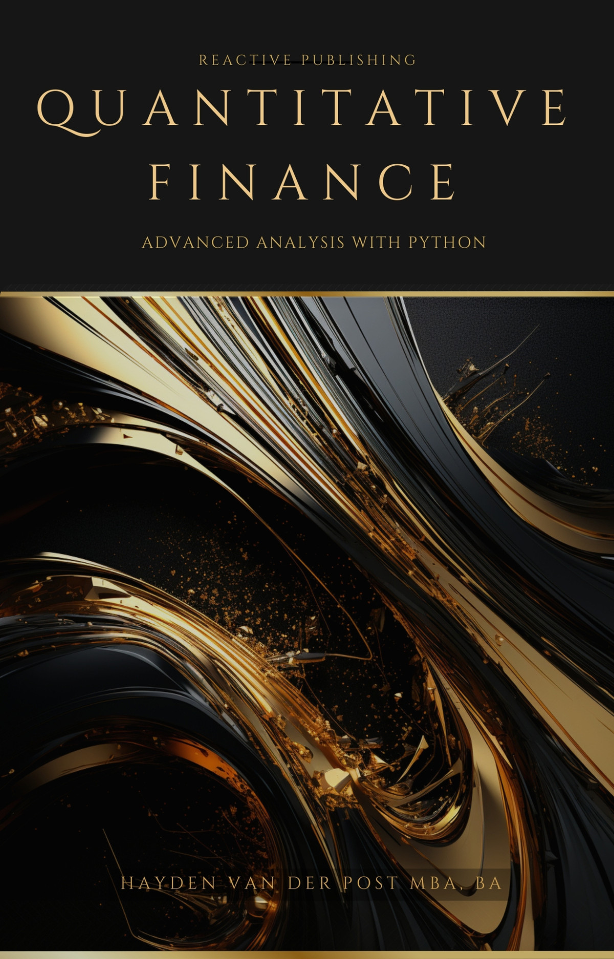Quantitative Finance Advanced Analysis With Python A Comprehensive Guide For 2024 Van Der Post