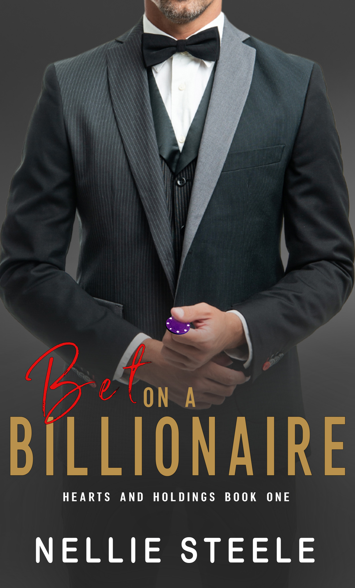 Bet On A Billionaire A Clean Billionaire Romance Nellie Steele