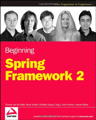 Beginning Spring Framework 2 1st Edition Van De Velde Thomas