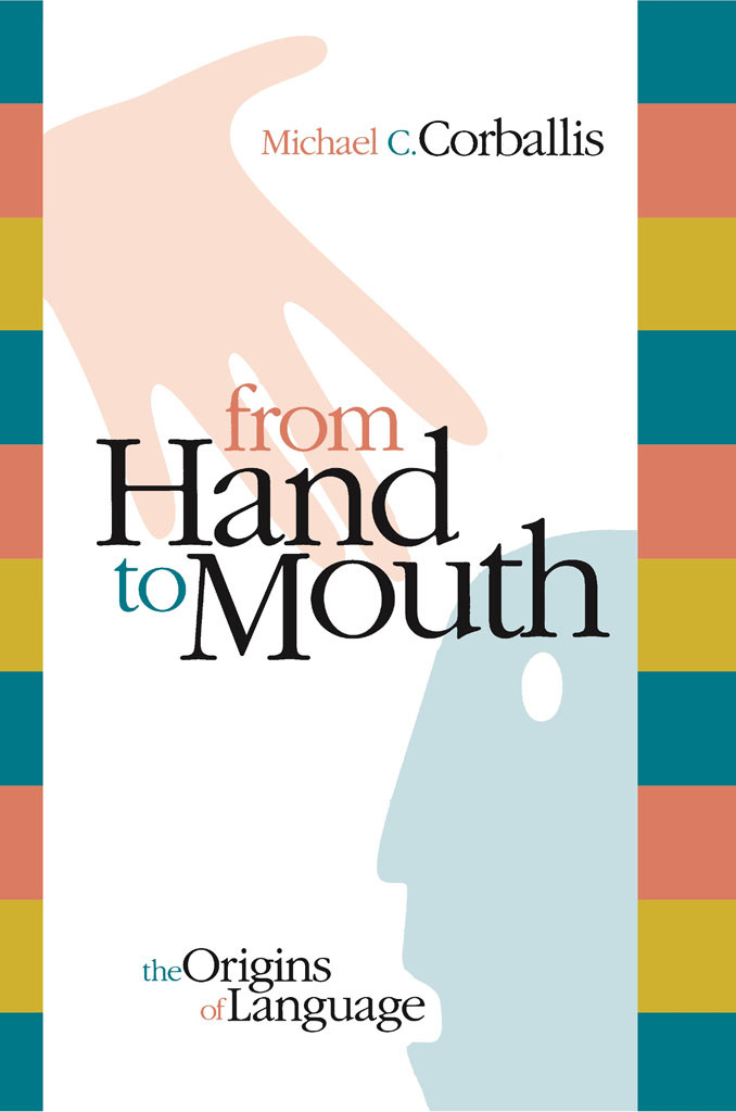 From Hand To Mouth Michael C Corballis
