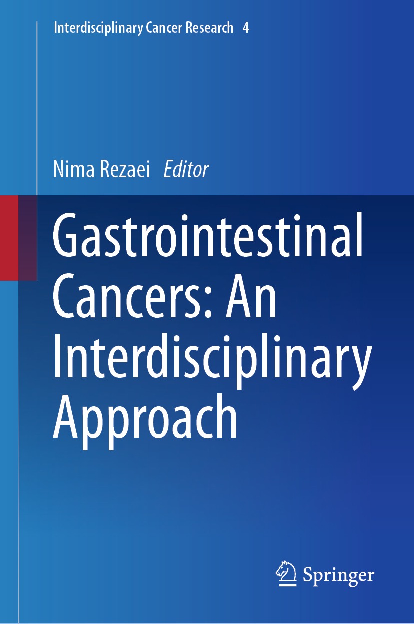 Gastrointestinal Cancers An Interdisciplinary Approach Nima Rezaei