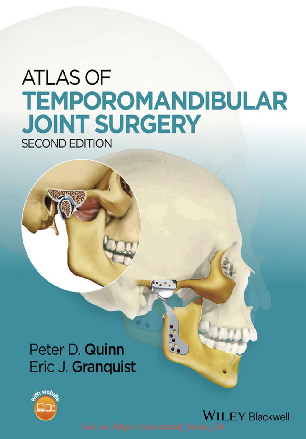 Atlas Of Temporomandibular Joint Surgery 2e Revised Peter D Quinn