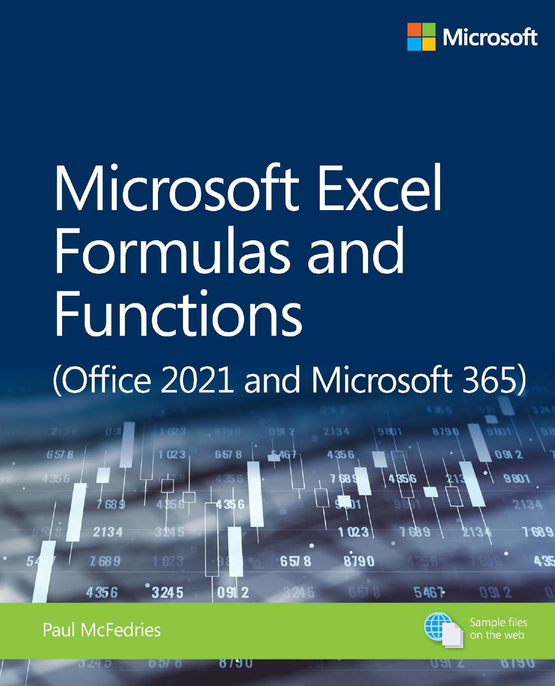 Microsoft Excel Formulas And Functions Office 2021 And Microsoft 365 Paul Mcfedries