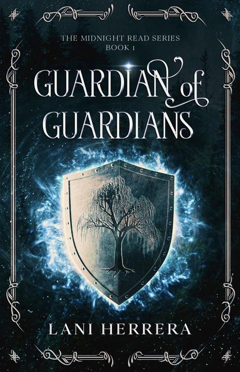 Guardian Of Guardians The Midnight Read Series Book 1 Lani Herrera