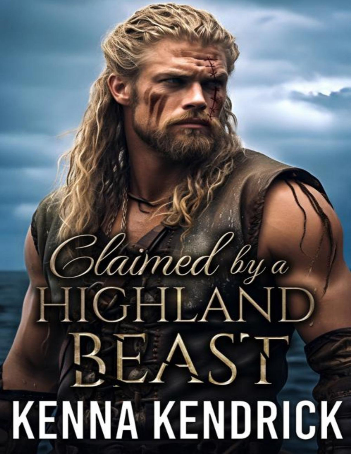Claimed By A Highland Beast Scottish Fake Marriage Forbidden Love Romance Kenna Kendrick