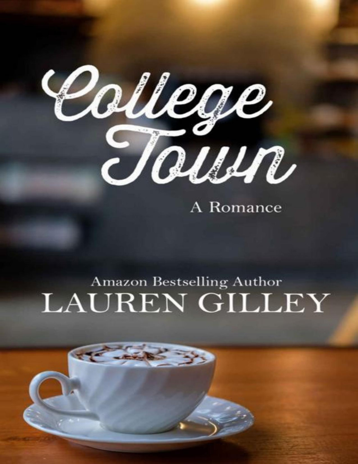 College Town Mm Lauren Gilley