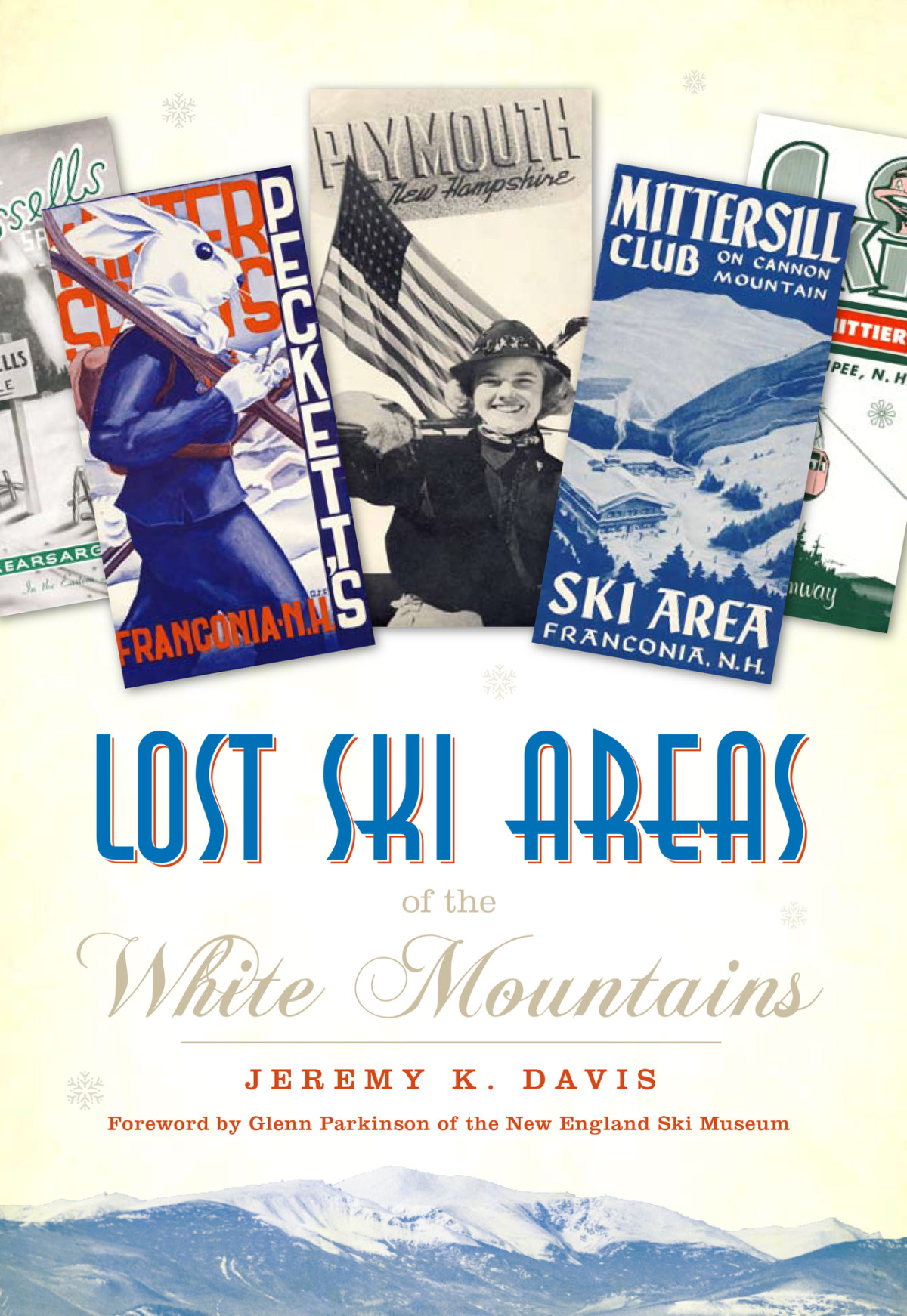 Lost Ski Areas Of The White Mountains Jeremy K Davis
