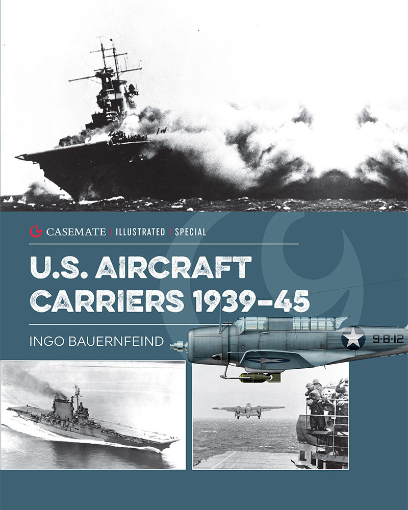 Us Aircraft Carriers 193945 1st Edition Ingo Bauernfeind