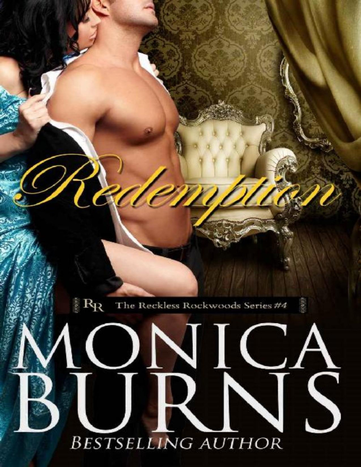 Redemption 4 Reckless Rockwoods Burns Monica