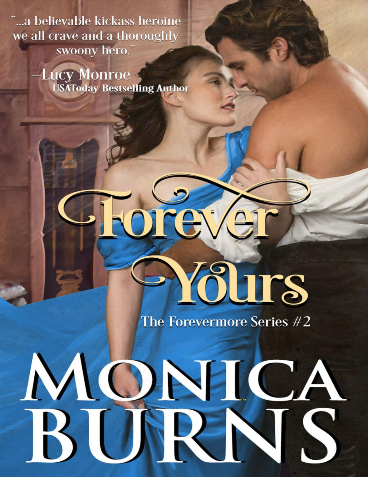 Forever Yours Monica Burns