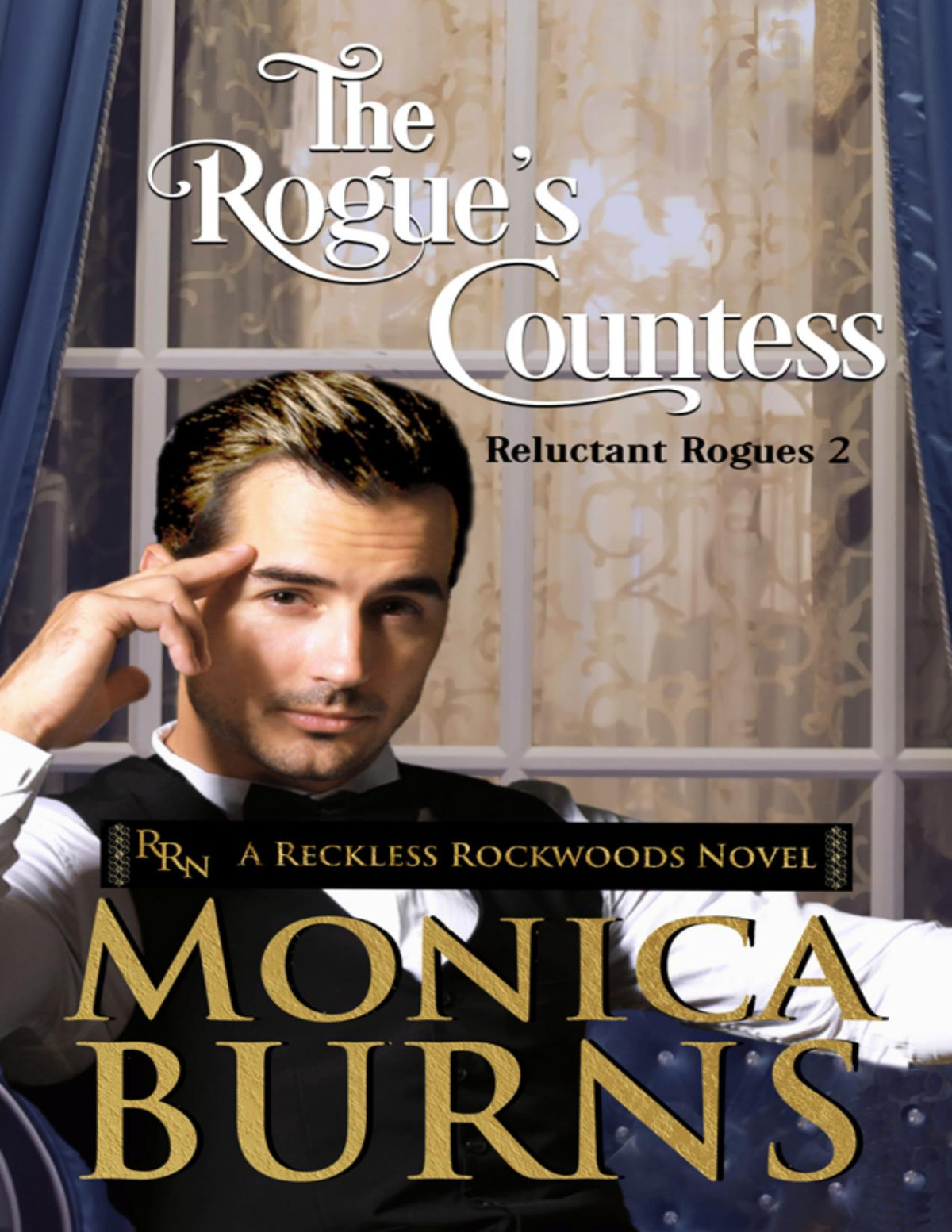 The Rogues Countess Monica Burns