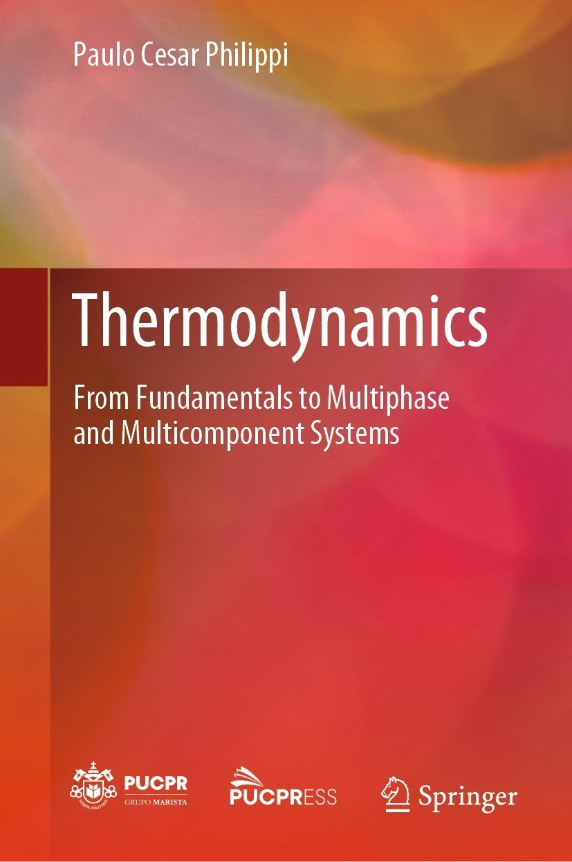 Thermodynamics From Fundamentals To Multiphase And Multicomponent Systems Paulo Cesar Philippi