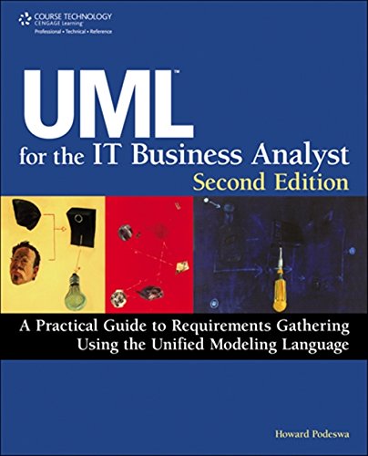 Uml For The It Business Analyst 2nd Edition Podeswa Howard