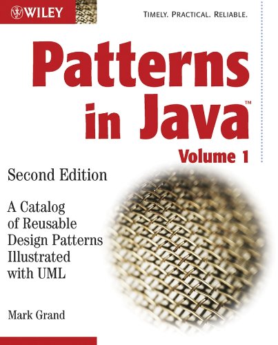 Patterns In Java A Catalog Of Reusable Design Patterns Illustrated With Uml 2nd Edition Volume 1 2nd Edition Grand