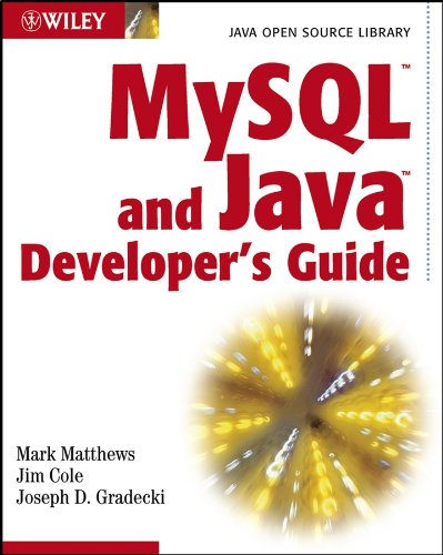 Mysql And Java Developers Guide 1st Edition Mark Matthews Jim Cole