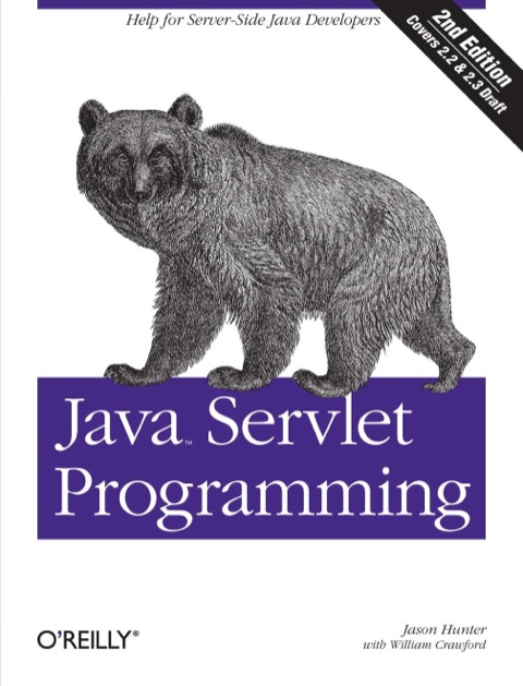 Java Servlet Programming Help For Server Side Java Developers Java Series Second Hunter