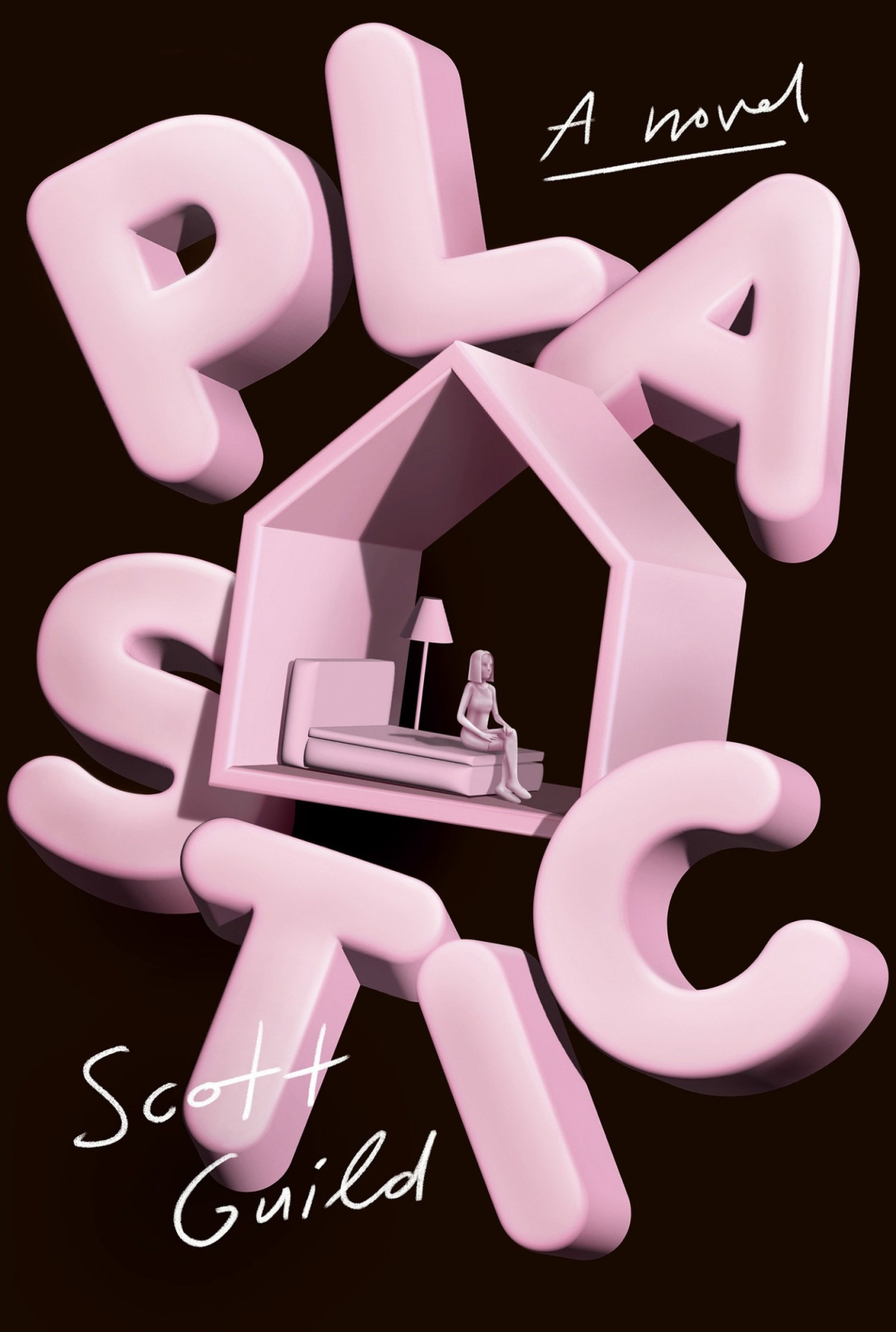 Plastic A Novel Scott Guild