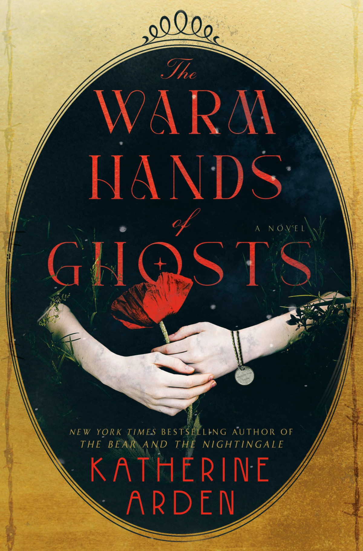 The Warm Hands Of Ghosts A Novel Katherine Arden