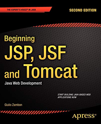 Beginning Jsp Jsf And Tomcat Java Web Development Experts Voice In Java 2 New Zambon